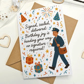 Postman Birthday Card – Signed Sealed Delivered - Greeting Card