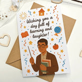 Teacher Birthday Card – Learning & Laughter - Greeting Card