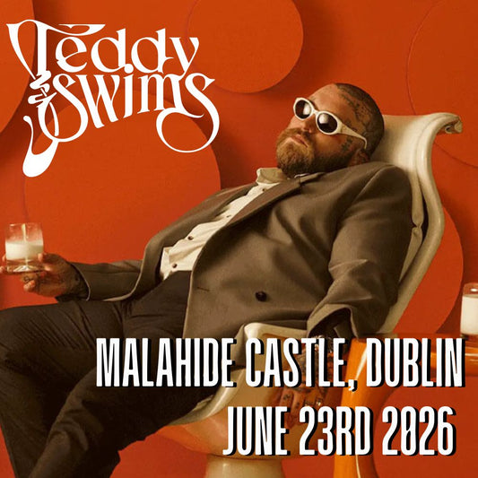 Teddy Swims live at Malahide Castle Dublin (23 June 2026). Fun facts, ticket prices, travel tips, plus keepsake foil concert tickets from Printarelle.