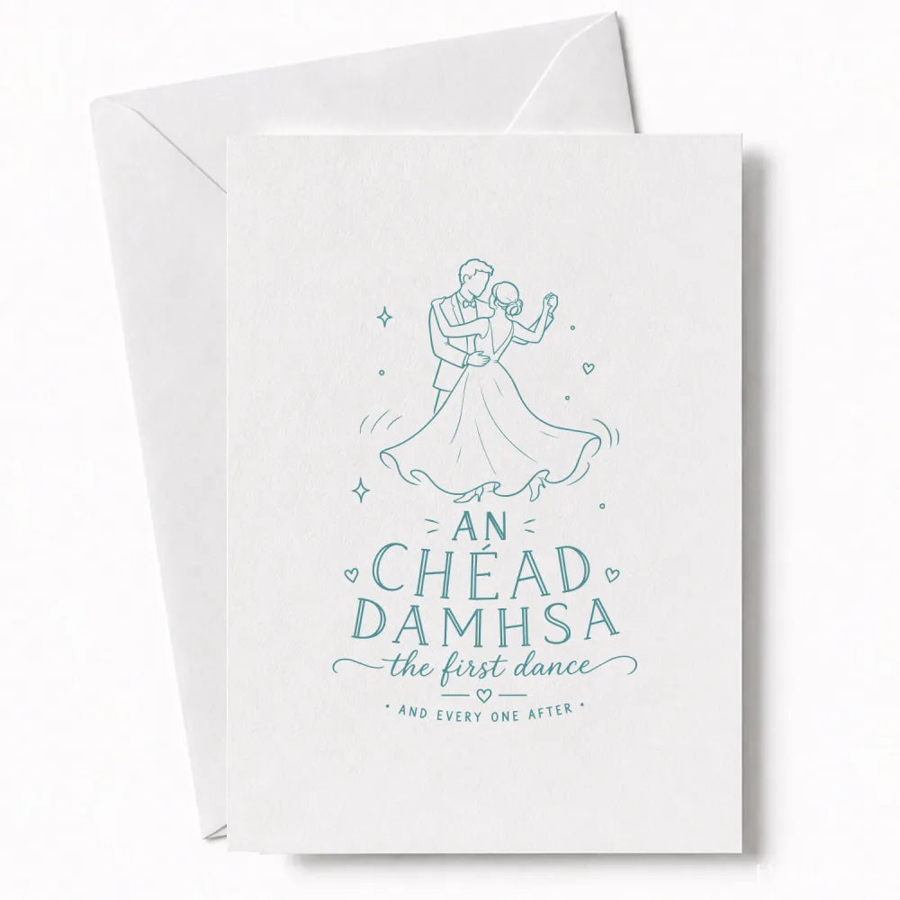 A white wedding card with teal line art of a dancing couple and text an chéad damhsa for wedding day cards