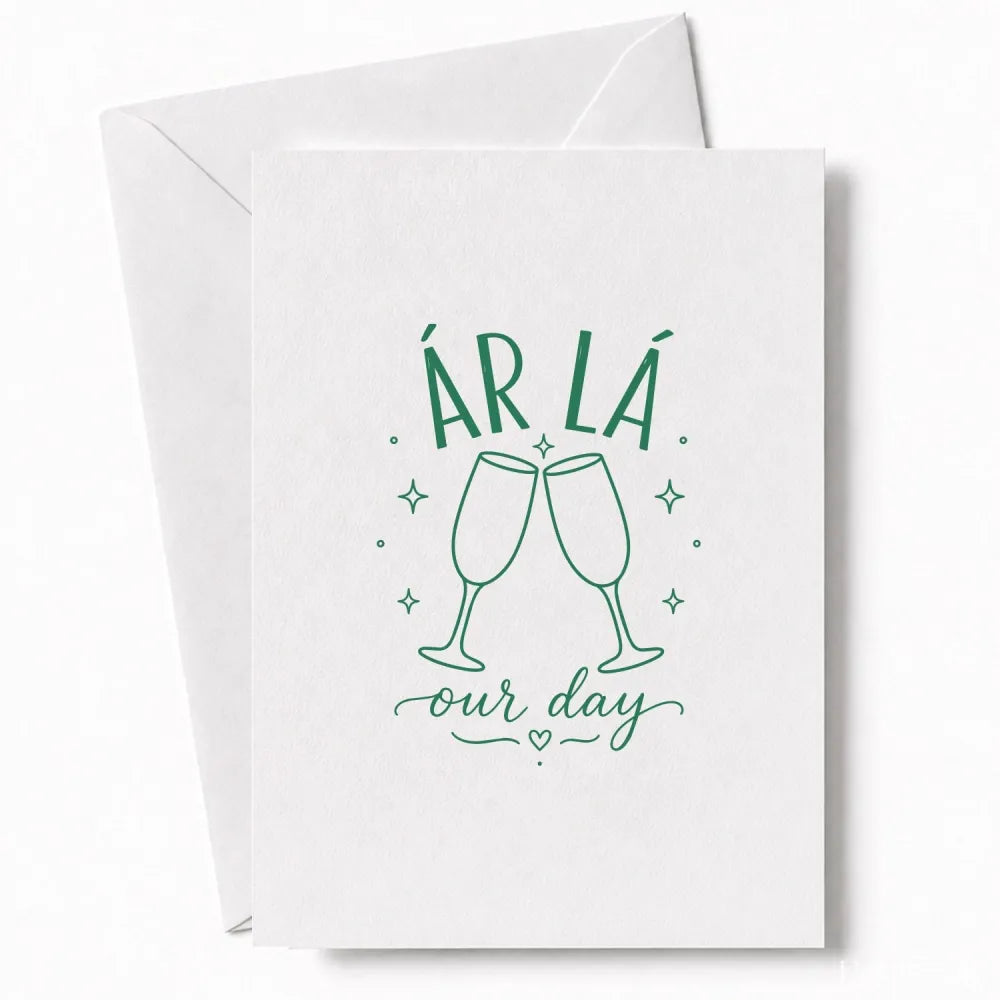 Handmade - Greeting Card - Irish Wedding Card Ár Lá Our Day Champagne | Ireland