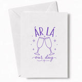 Handmade - Greeting Card - Irish Wedding Card Ár Lá Our Day Champagne | Ireland