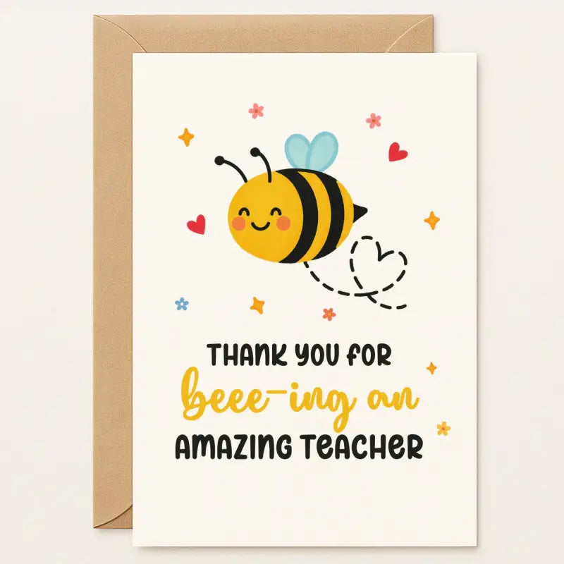 Bee Techer Thank You Card – Teacher Appreciation Gift - Greeting Card
