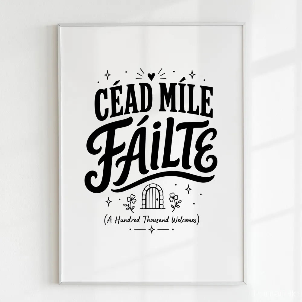 Handmade - Print - Céad Míle Fáilte Irish Print – A Hundred Thousand Welcomes | Ireland