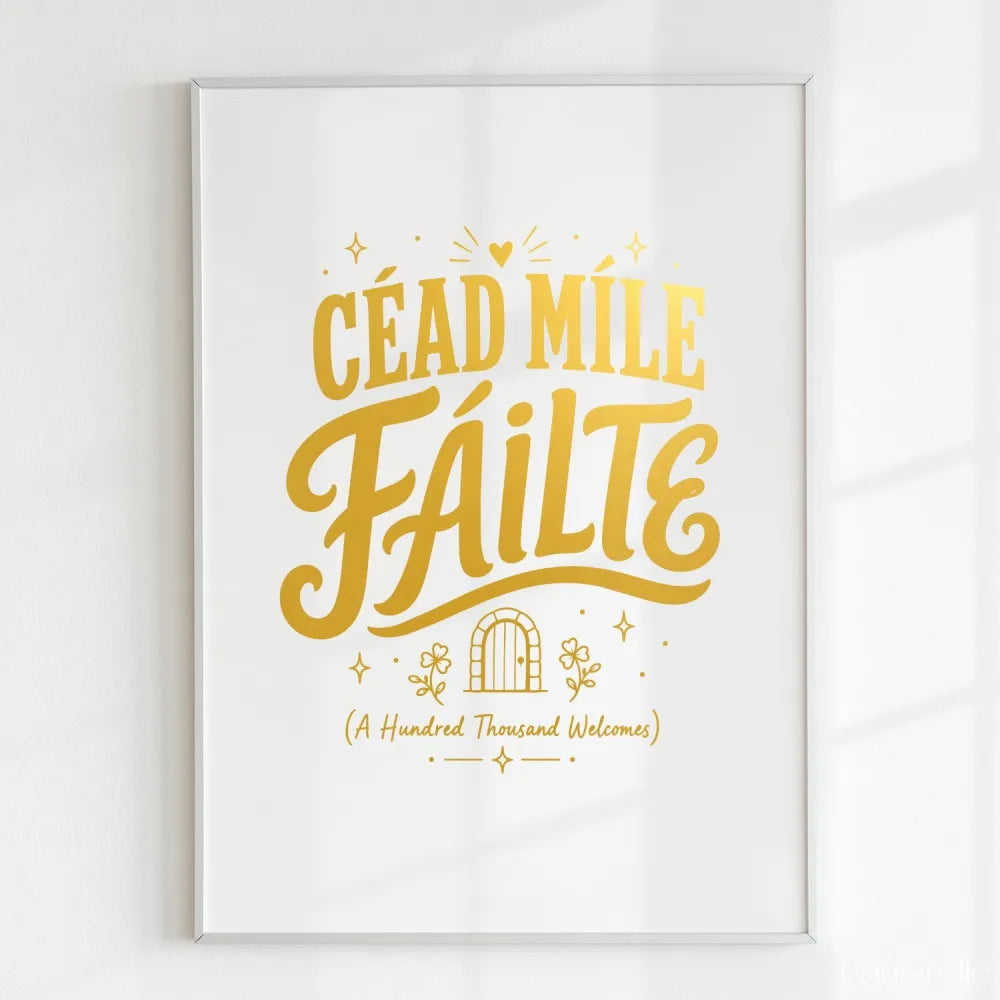Handmade - Print - Céad Míle Fáilte Irish Print – A Hundred Thousand Welcomes | Ireland