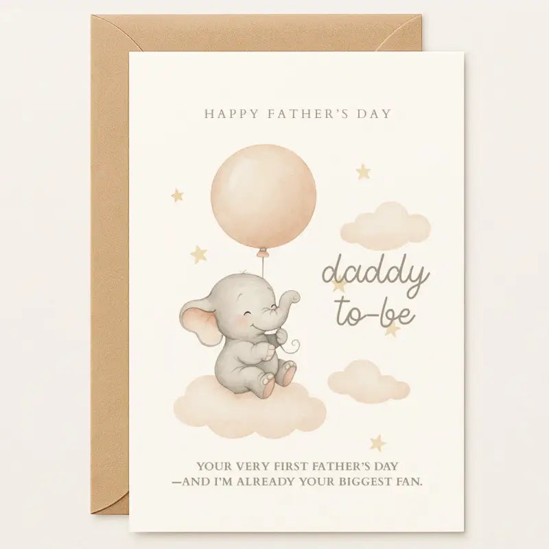 Father’s Day card with a cute baby elephant holding a balloon on a cloud. Quote: “I’m already your biggest fan.” Perfect for expecting dads. Adorable Father’s Day card for a daddy to be. Features a baby elephant with a balloon and a heartfelt quote. Handmade by Printarelle.