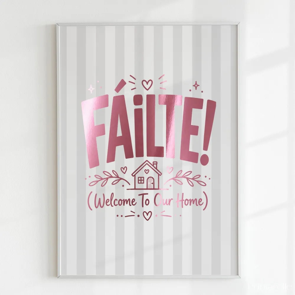 Handmade - Print - Fáilte Welcome to Our Home Irish Print | Ireland