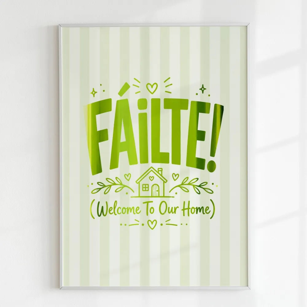 Handmade - Print - Fáilte Welcome to Our Home Irish Print | Ireland