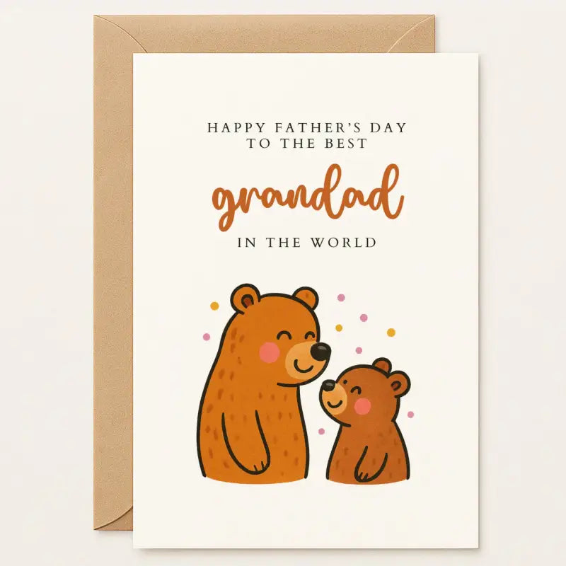 Celebrate Grandad with a heartfelt handmade Father’s Day card from Printarelle. Features a cute bear & cub illustration. Perfect for kids to gift!  Father’s Day card for Grandad with illustrated bears — a smiling big bear and little bear, with pink and orange confetti and heartfelt message.

