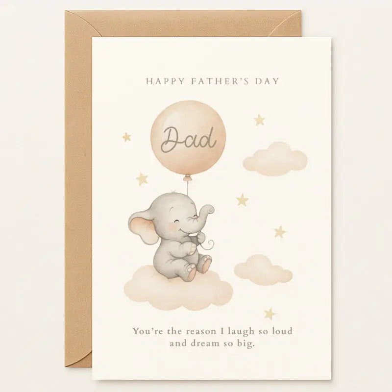 Heartfelt Father’s Day card featuring a baby elephant and balloon. Message: “You’re the reason I laugh and dream.” Handmade by Printarelle. Father’s Day card with a baby elephant sitting on a cloud, holding a balloon labeled “Dad.” Quote: “You’re the reason I laugh and dream.”