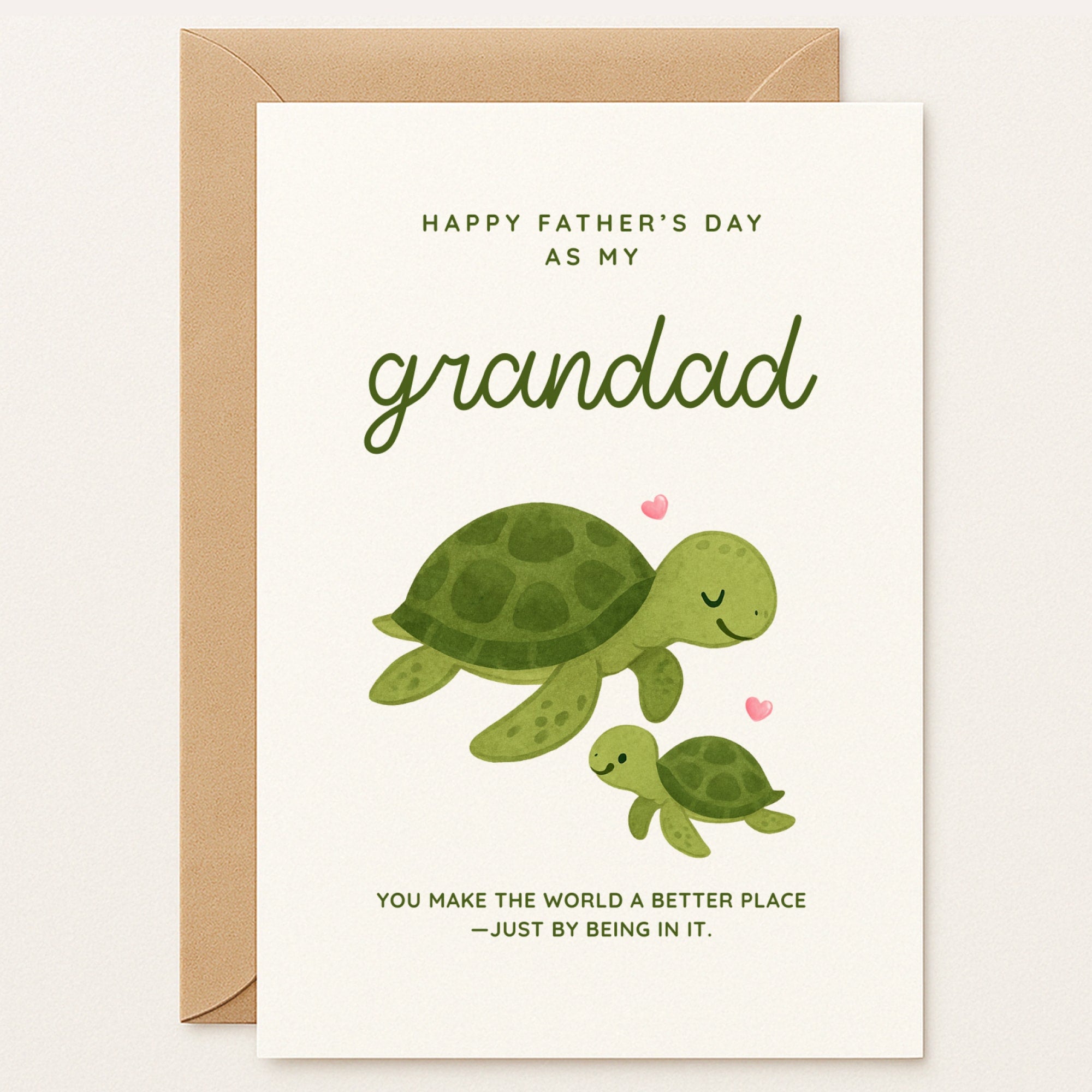 Father’s Day card with grandad and baby turtle illustration, pink hearts, and the message: “You make the world a better place.”