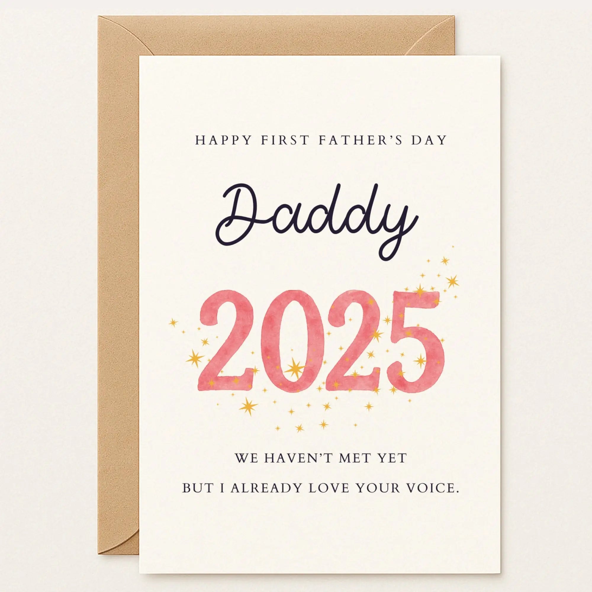 2025 Father’s Day card with pink sparkle numbers and gold stars. Message: “We haven’t met yet but I already love your voice.” Sweet and sparkly 2025 Father’s Day card from bump. Pink stars, heartfelt message, and handmade magic by Printarelle.