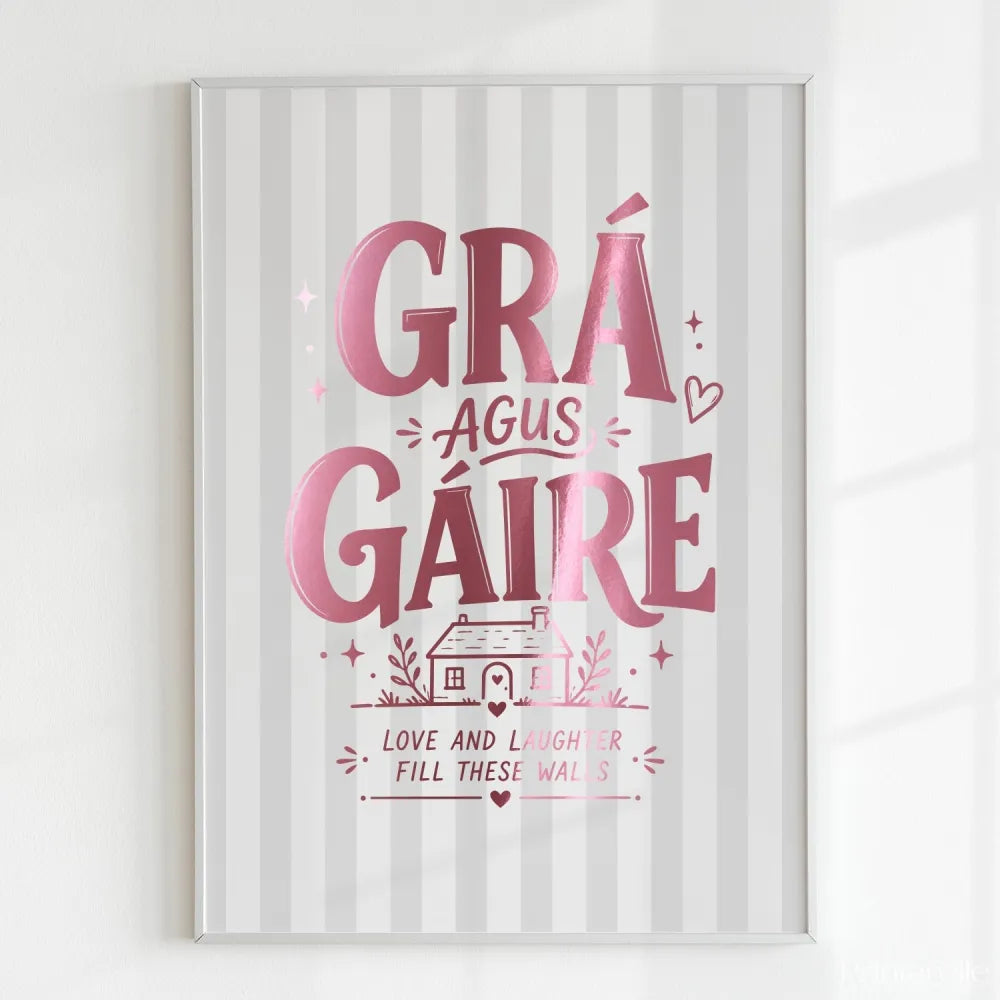 Handmade - Print - Grá agus Gáire Irish Print – Love and Laughter | Ireland