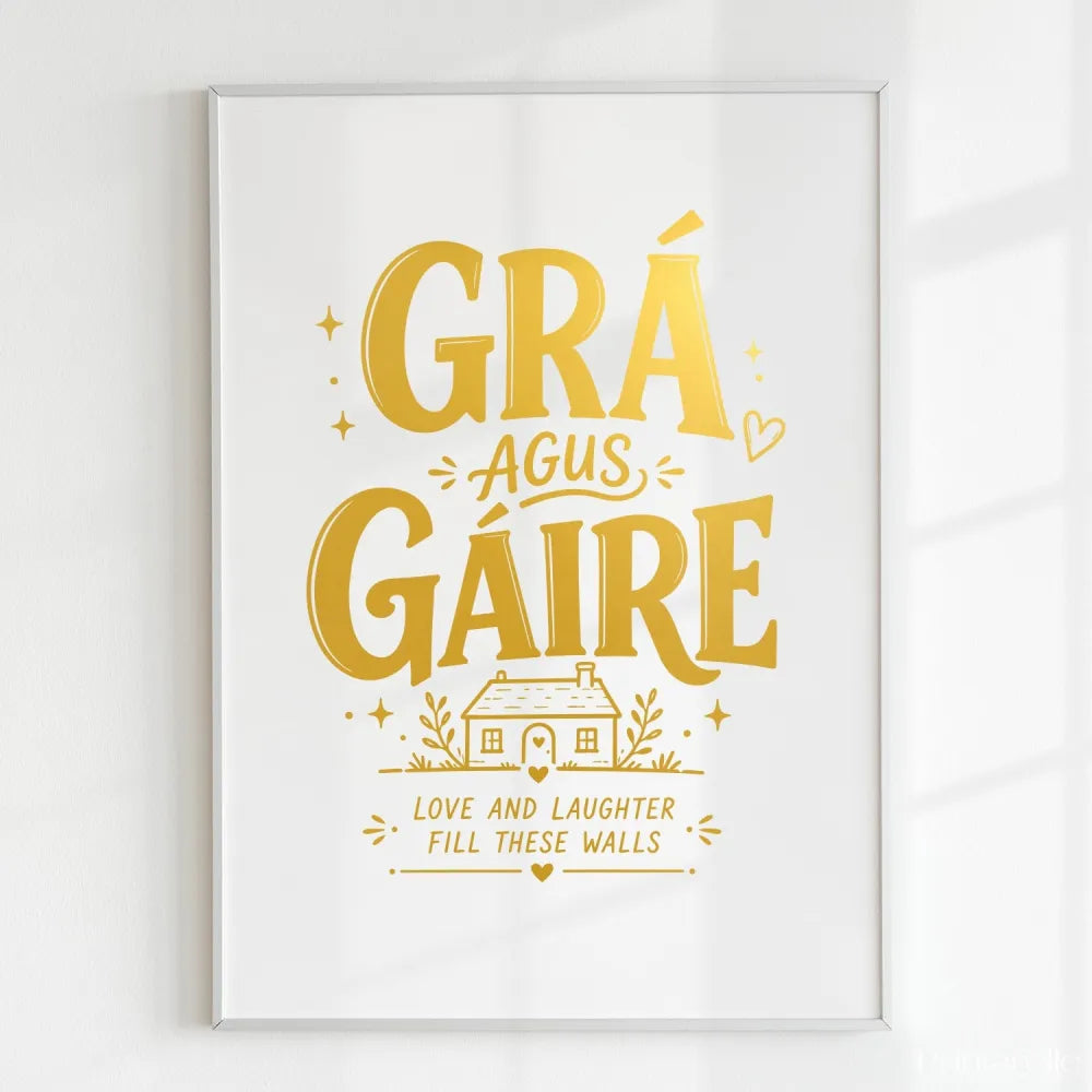 Handmade - Print - Grá agus Gáire Irish Print – Love and Laughter | Ireland