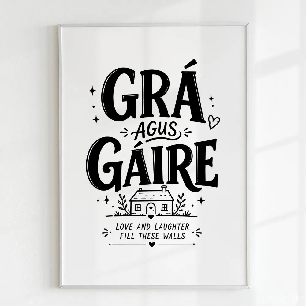 Handmade - Print - Grá agus Gáire Irish Print – Love and Laughter | Ireland