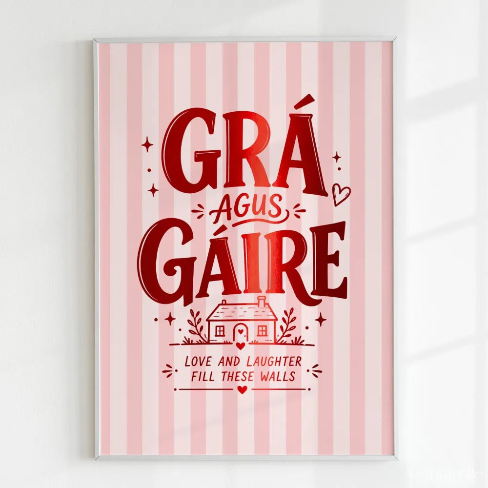 Handmade - Print - Grá agus Gáire Irish Print – Love and Laughter | Ireland