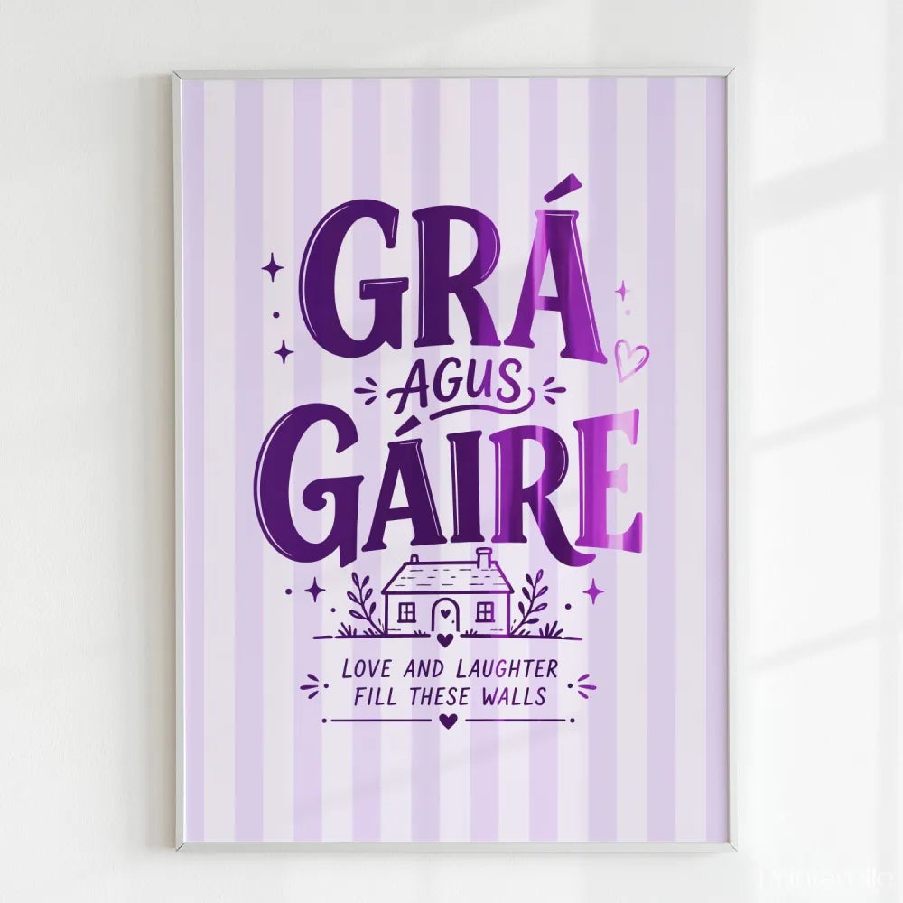 Handmade - Print - Grá agus Gáire Irish Print – Love and Laughter | Ireland