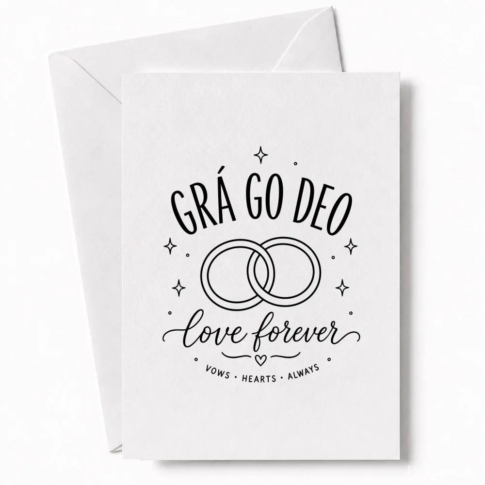 Handmade - Greeting Card - Irish Wedding Rings Card – Grá Go Deo Love Forever | Ireland