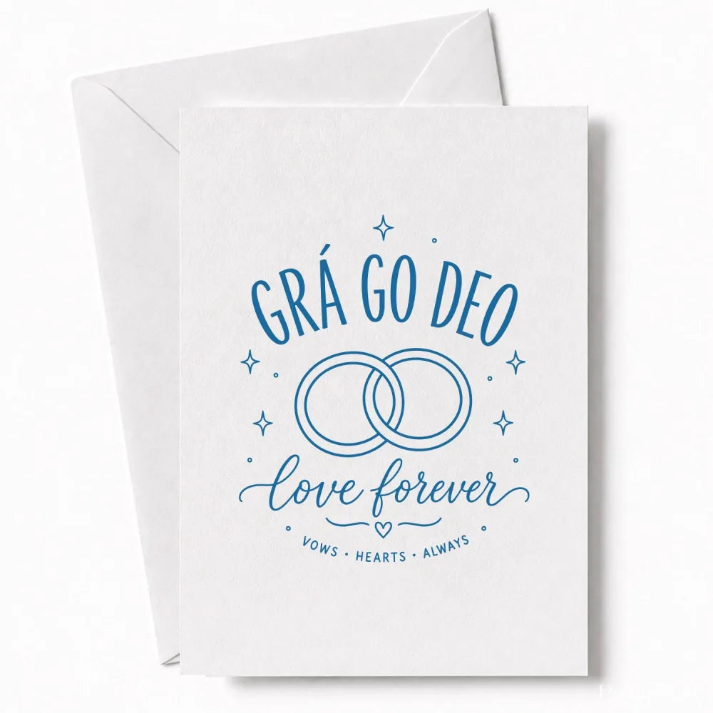 Handmade - Greeting Card - Irish Wedding Rings Card – Grá Go Deo Love Forever | Ireland