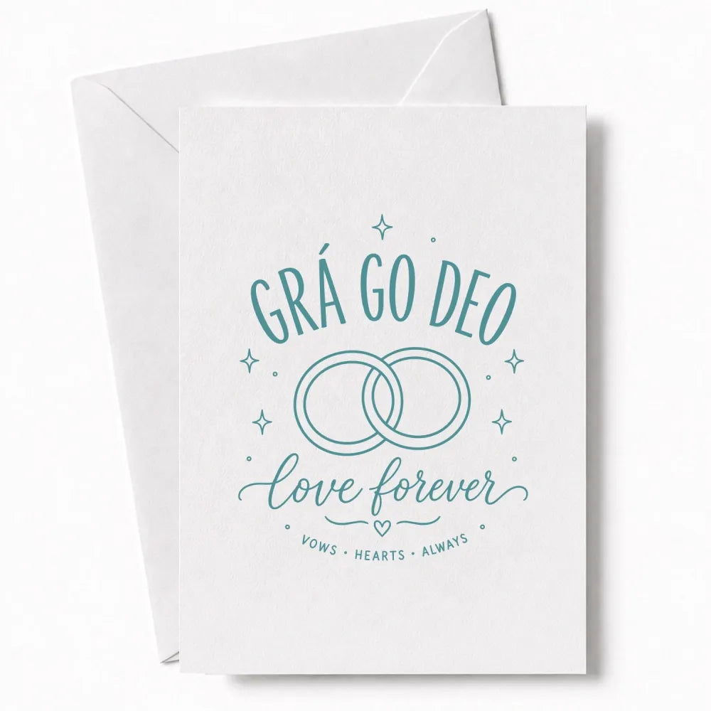 Handmade - Greeting Card - Irish Wedding Rings Card – Grá Go Deo Love Forever | Ireland
