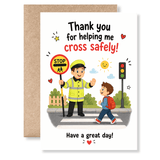 Card with a crossing guard and child illustration, thanking them for helping cross safely.