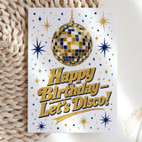 Happy Birthday Let’s Disco Navy Gold Birthday Card - birthday card, happy birthday, gold disco ball, dance floor, gold