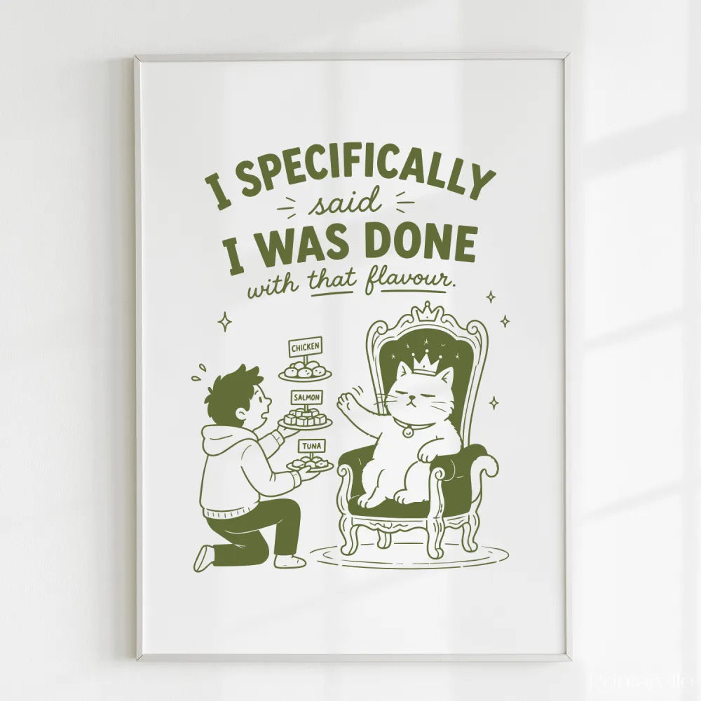 Handmade - Print - I Specifically Said I Was Done Funny Cat Print | Ireland