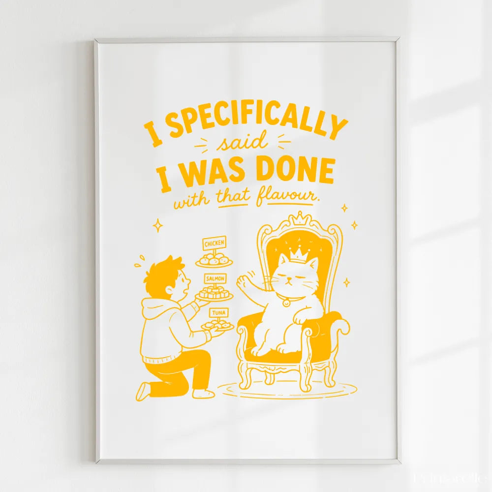 Handmade - Print - I Specifically Said I Was Done Funny Cat Print | Ireland