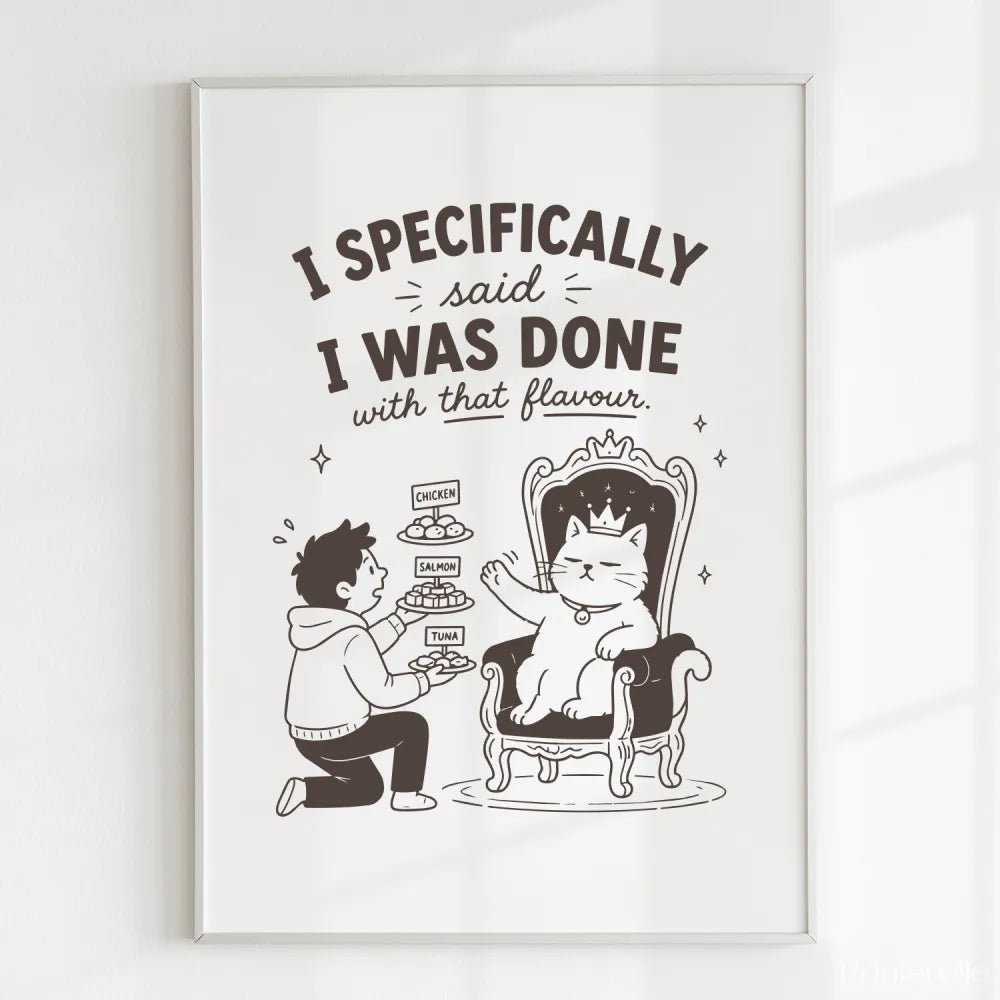 Handmade - Print - I Specifically Said I Was Done Funny Cat Print | Ireland