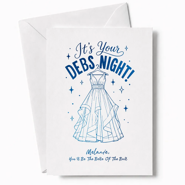 White debs night card with blue foil gown illustration and text melanie you’ll be the belle of the ball