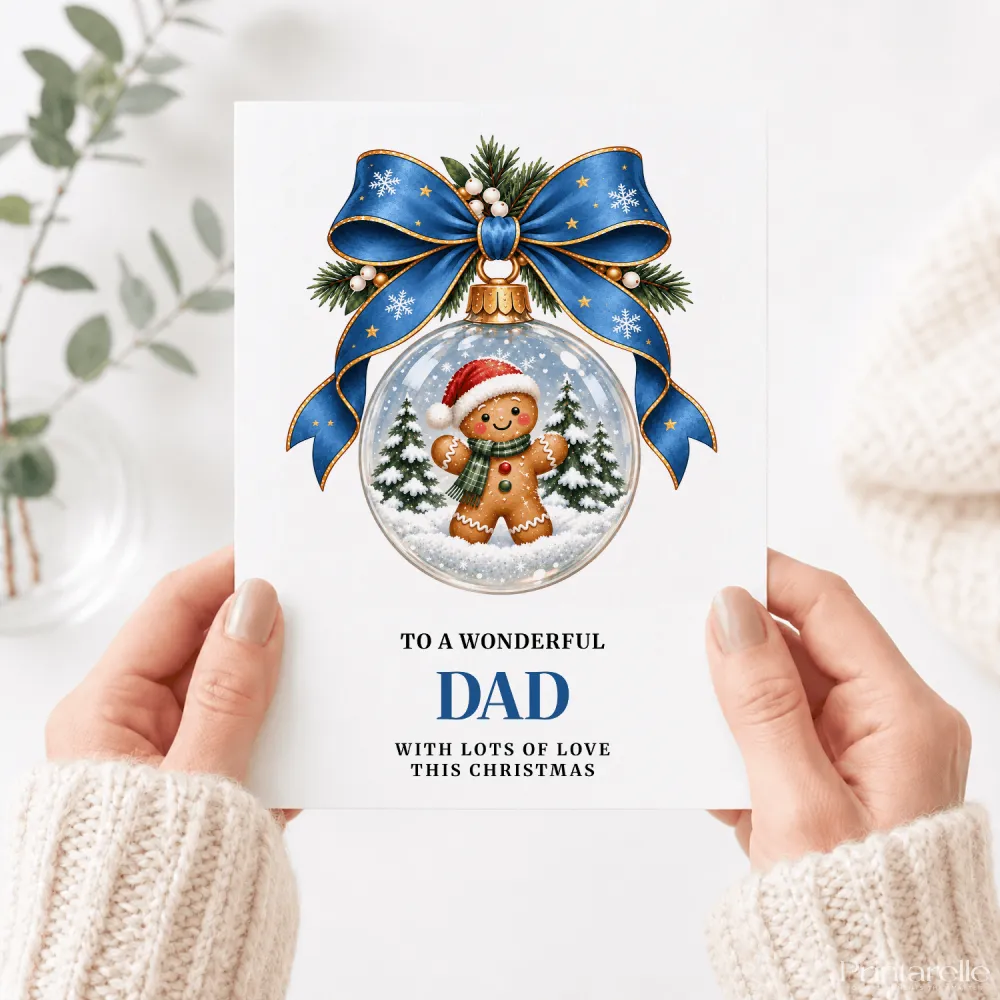 A dad christmas card featuring a gingerbread dad in a glass bauble with santa hat, scarf, blue bow, and pine sprigs
