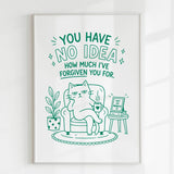 A framed wall art print on 300gsm uncoated card with a teal funny cat lounging and holding a mug reading not my problem