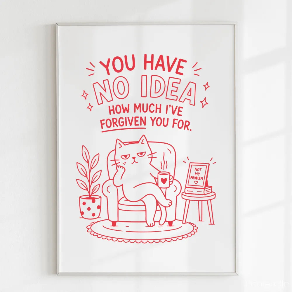 Minimalist white-framed funny cat print on 300gsm uncoated card featuring red line drawing of cat lounging in armchair with text