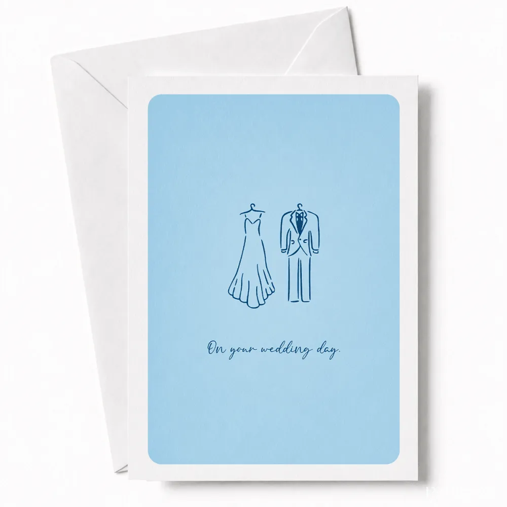 On Your Wedding Day | Wedding Dress & Suit Card - wedding day, illustrated bridal gown, illustrated bridal, bridal