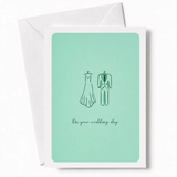 On Your Wedding Day | Wedding Dress & Suit Card - wedding day, illustrated bridal gown, illustrated bridal, bridal