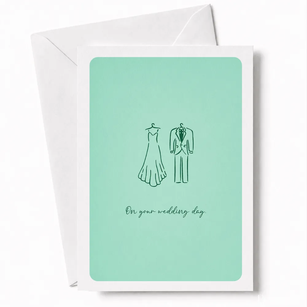On Your Wedding Day | Wedding Dress & Suit Card - wedding day, illustrated bridal gown, illustrated bridal, bridal