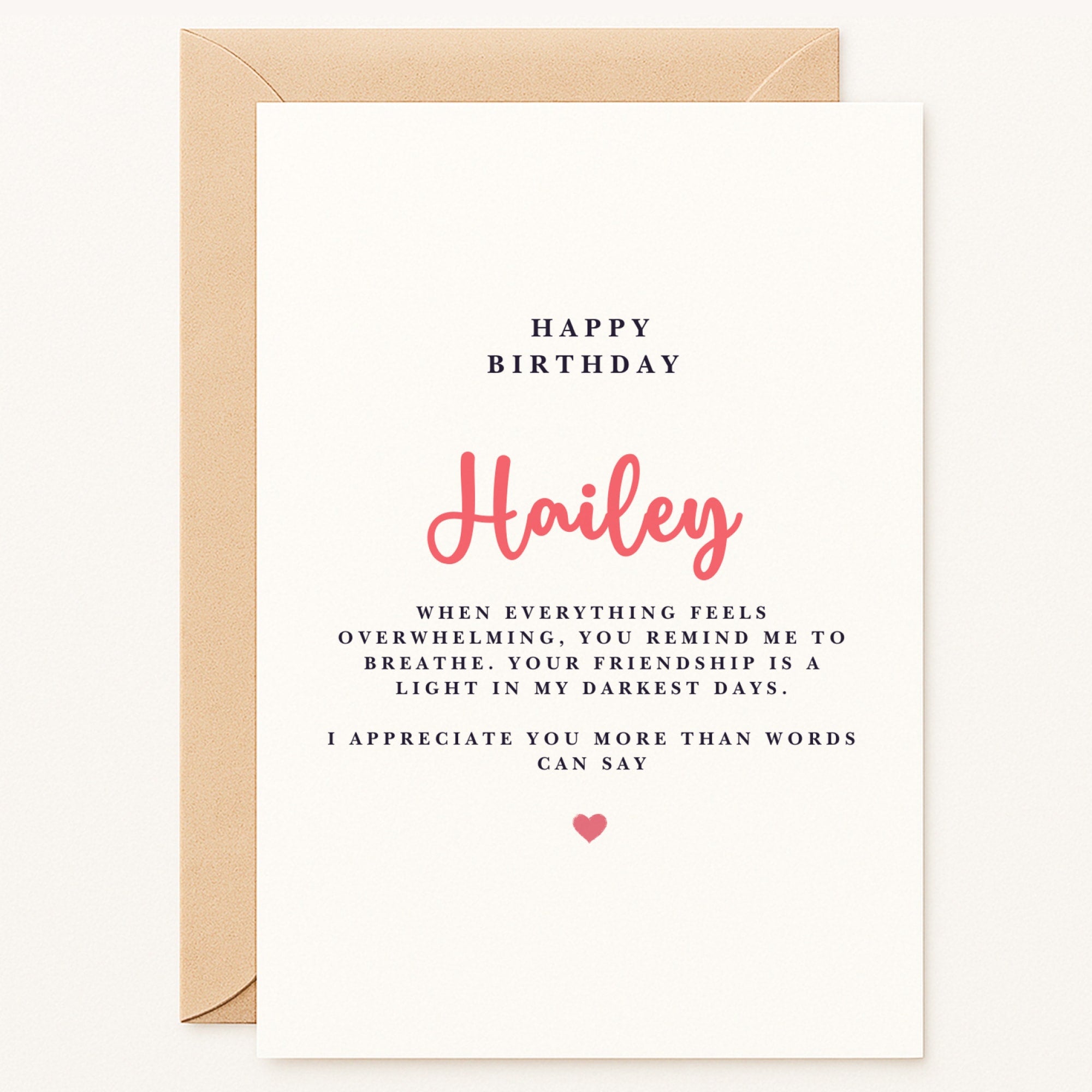 Personalized supportive friend birthday card with "Hailey" in pink script, A6 size, ideal for a best friend.