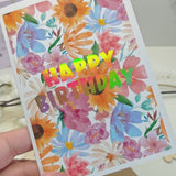 Happy Birthday Foil Card – Colourful Floral Design