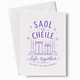 Handmade - Greeting Card - Irish Wedding Card Saol Le Chéile Life Together | Ireland