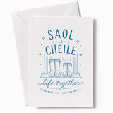 Handmade - Greeting Card - Irish Wedding Card Saol Le Chéile Life Together | Ireland