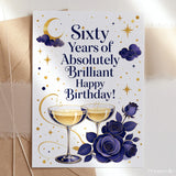 Sixty Years of Absolutely Brilliant 60th Birthday Card - sixty years, 60th birthday, 60th birthday card, absolutely