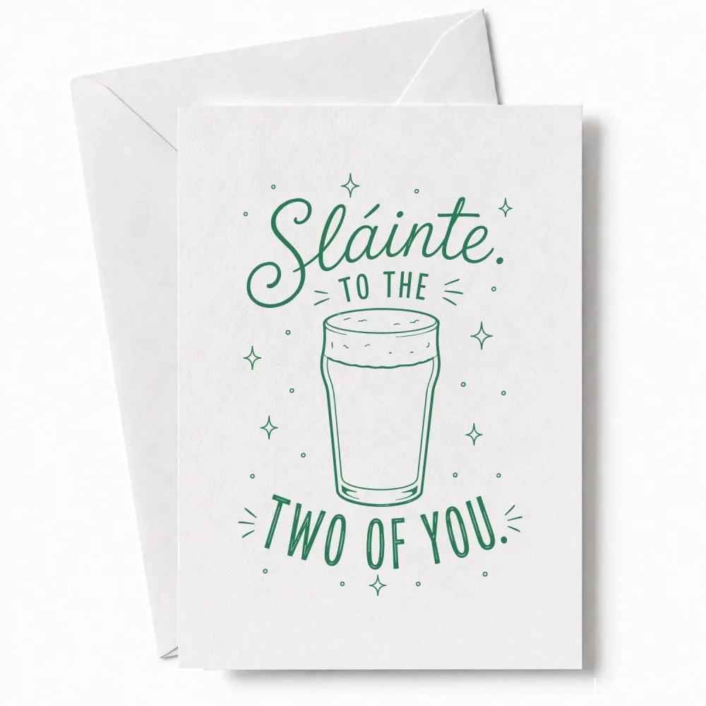 Handmade - Greeting Card - Irish Wedding Card Sláinte to the Two of You | Ireland