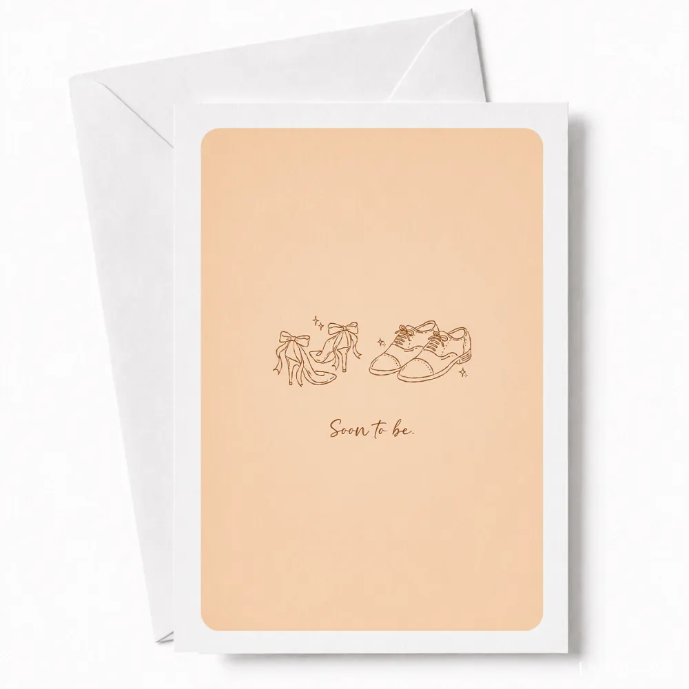 Soon to Be | Engagement & Wedding Card - groom’s oxford shoes, bridal heels, groom’s oxford, oxford shoes, colour