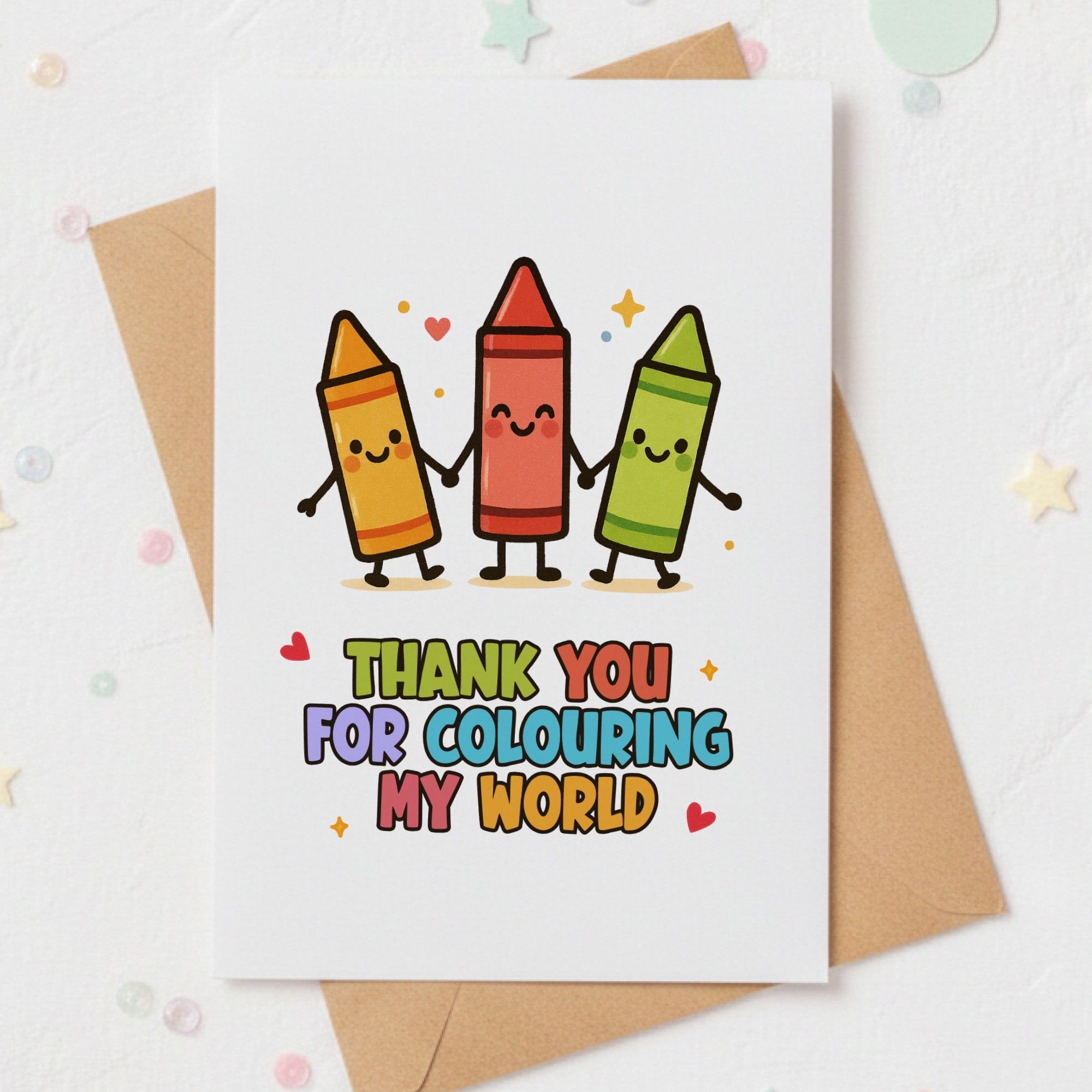 Teacher Thank You Card – “Colouring My World” Crayon - Greeting Card - Printarelle