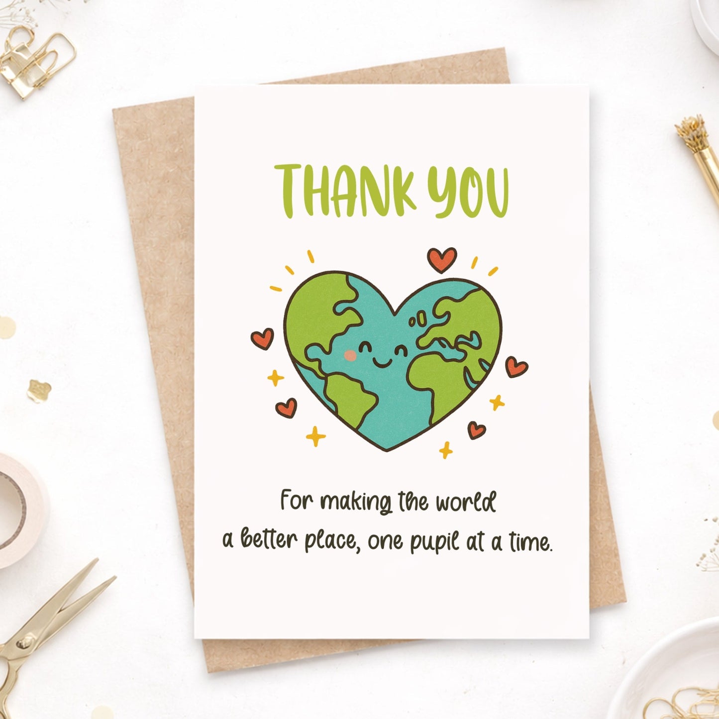 Teacher Thank You Card – “Making the World a Better Place” - Greeting Card - Printarelle