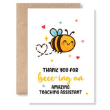 Teaching Assistant Card – “Beee-ing an Amazing TA” Bee Thank You Design - Greeting Card - Printarelle
