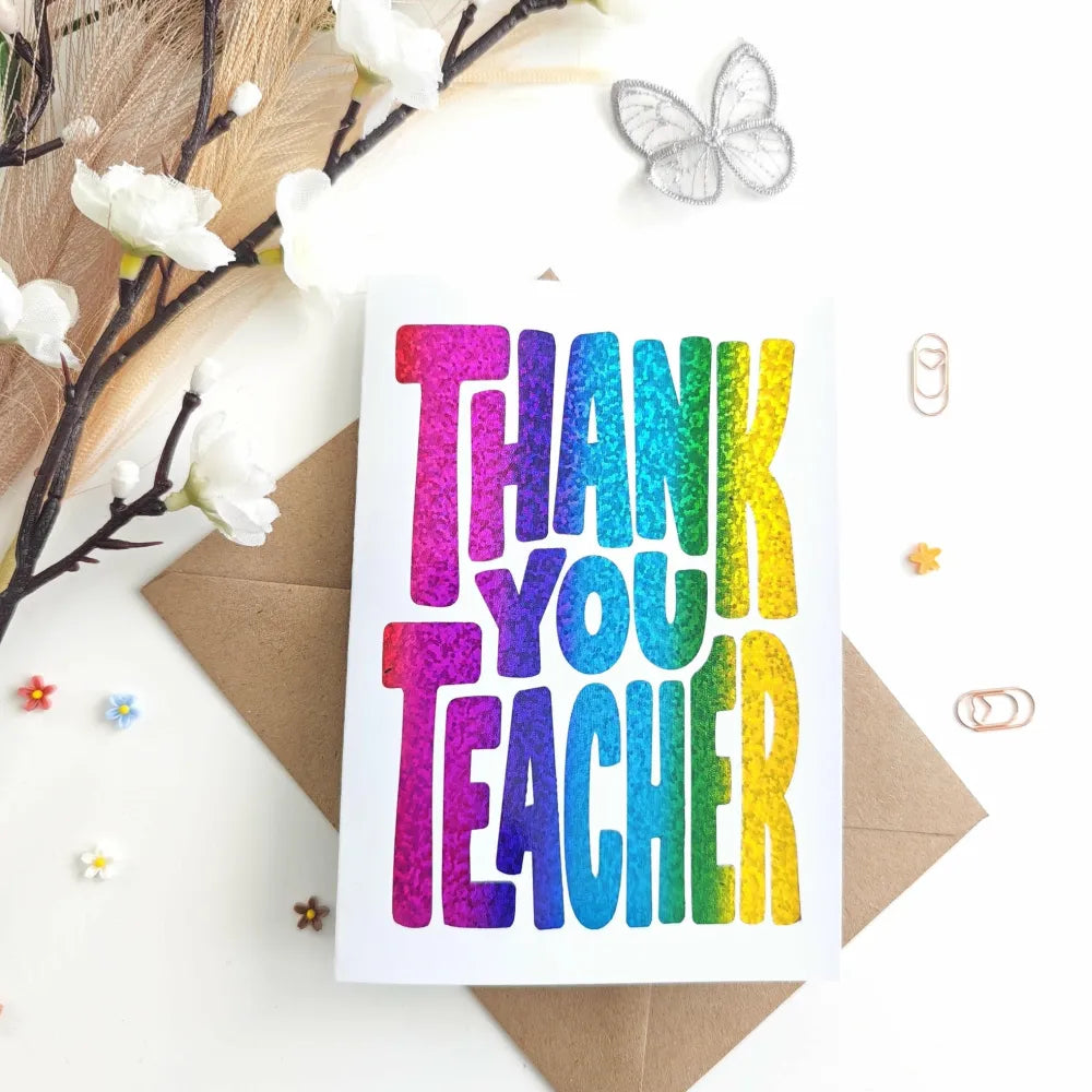 Thank You Teacher Glitter Foil Card | Retro Bold Typography - glitter foil, rainbow glitter, rainbow glitter foil,