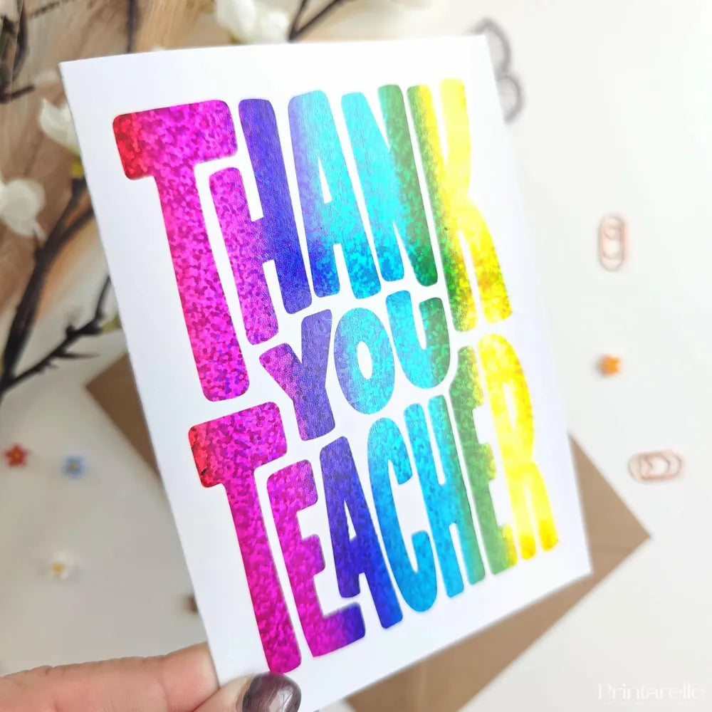 Thank You Teacher Glitter Foil Card | Retro Bold Typography - glitter foil, rainbow glitter, rainbow glitter foil,