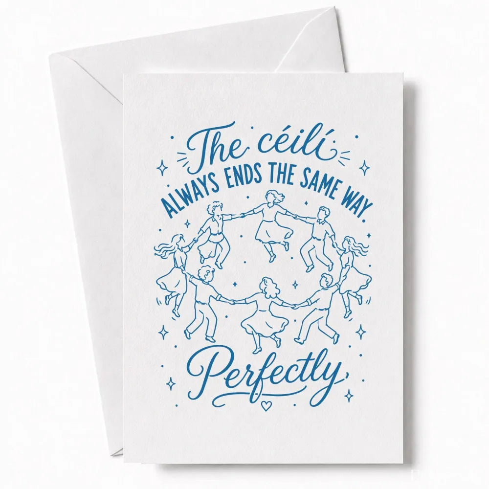 Handmade - Greeting Card - Irish Céilí Wedding Card – Always Ends Perfectly | Ireland