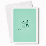 To Have and to Hold | Wedding Day Greeting Card - wedding day, wedding card, joyful wedding card, joyful wedding, kraft